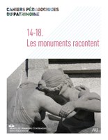 14-18. Les monuments racontent