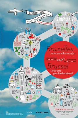 Affiche expo Bruxelles 1000 ans d’histoires à Tour et Taxis