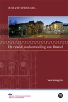 De tweede stadsomwalling van Brussel